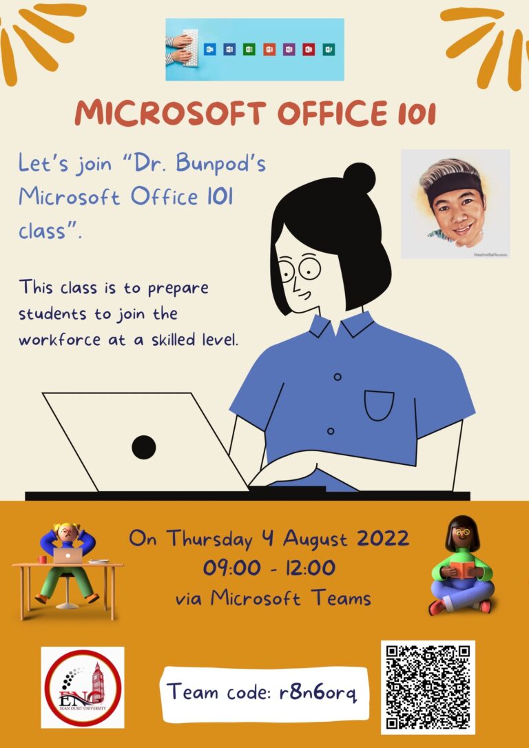 กิจกรรม “Dr.Bunpod’s Microsoft Office 101 class”